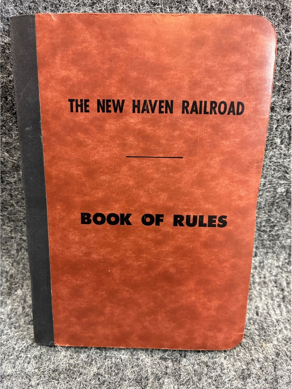 The New Haven Railroad Book of Rules Operating Department Manual 70s